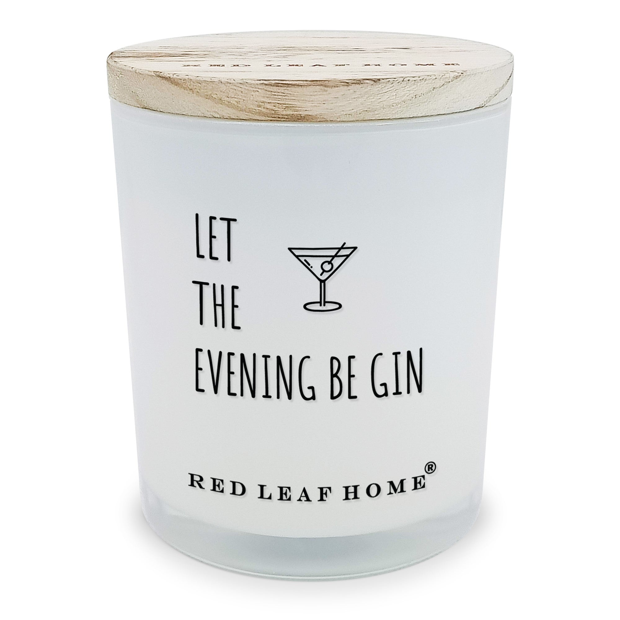 Let the Evening Be Gin